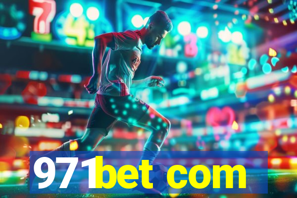 971bet com